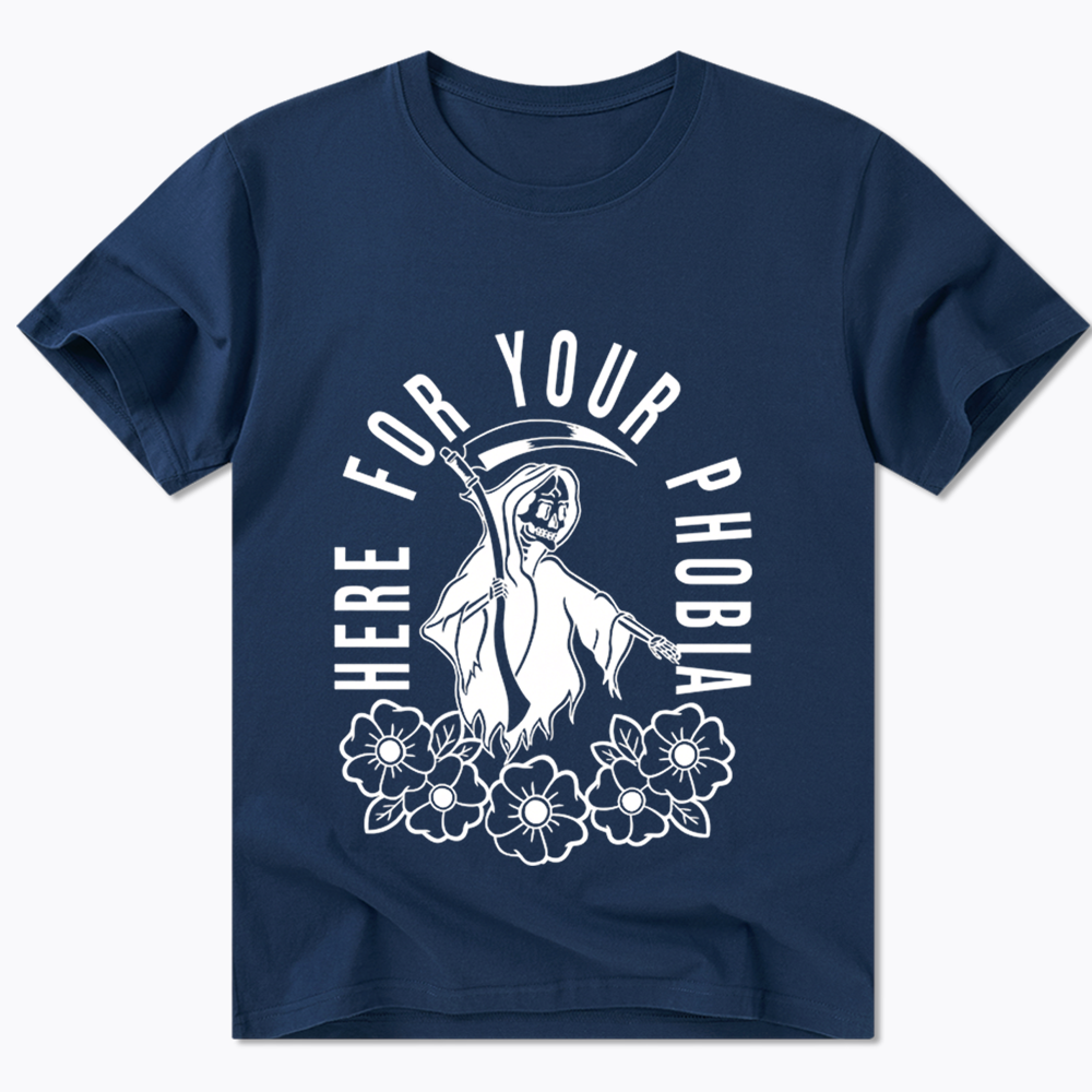 Here For Your Phobia Classic T-Shirt