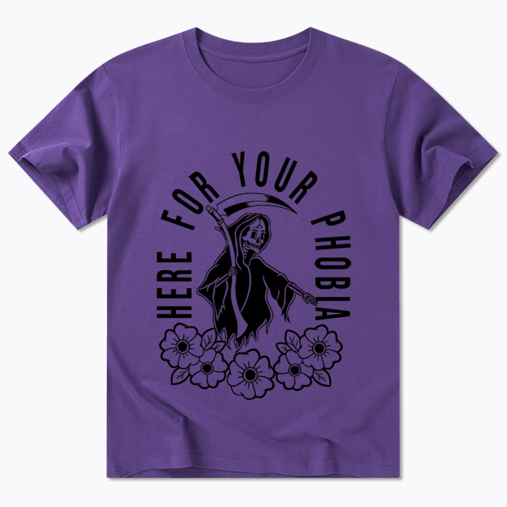 Here For Your Phobia Classic T-Shirt