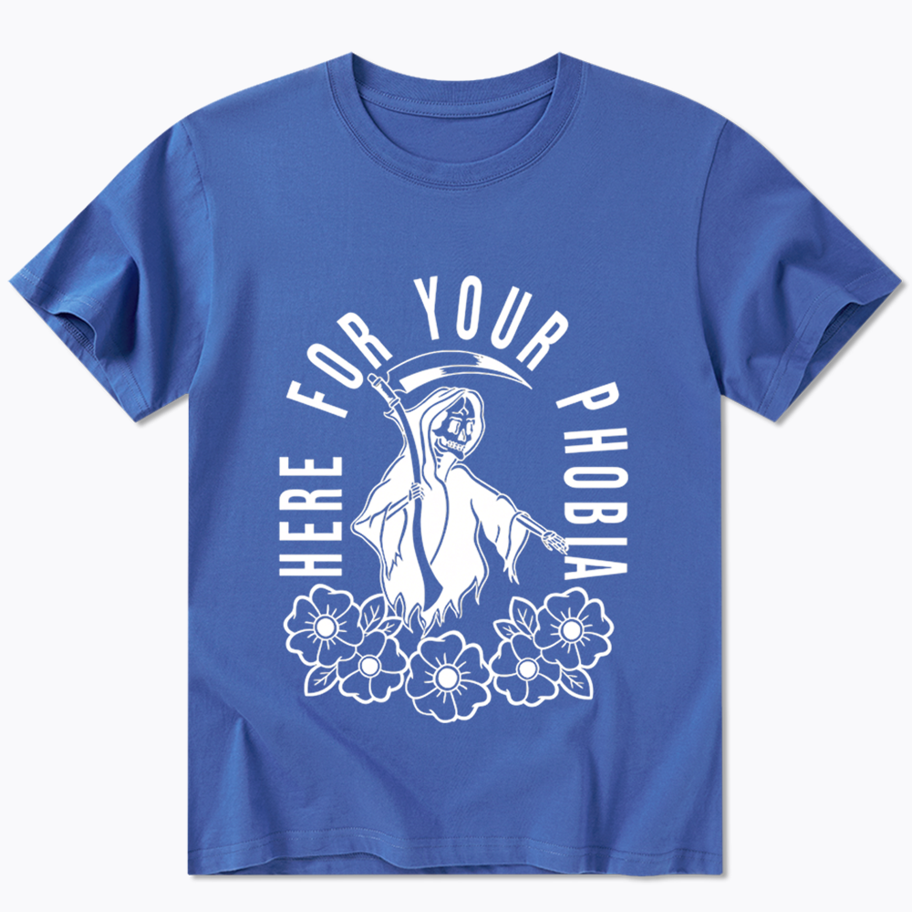 Here For Your Phobia Classic T-Shirt