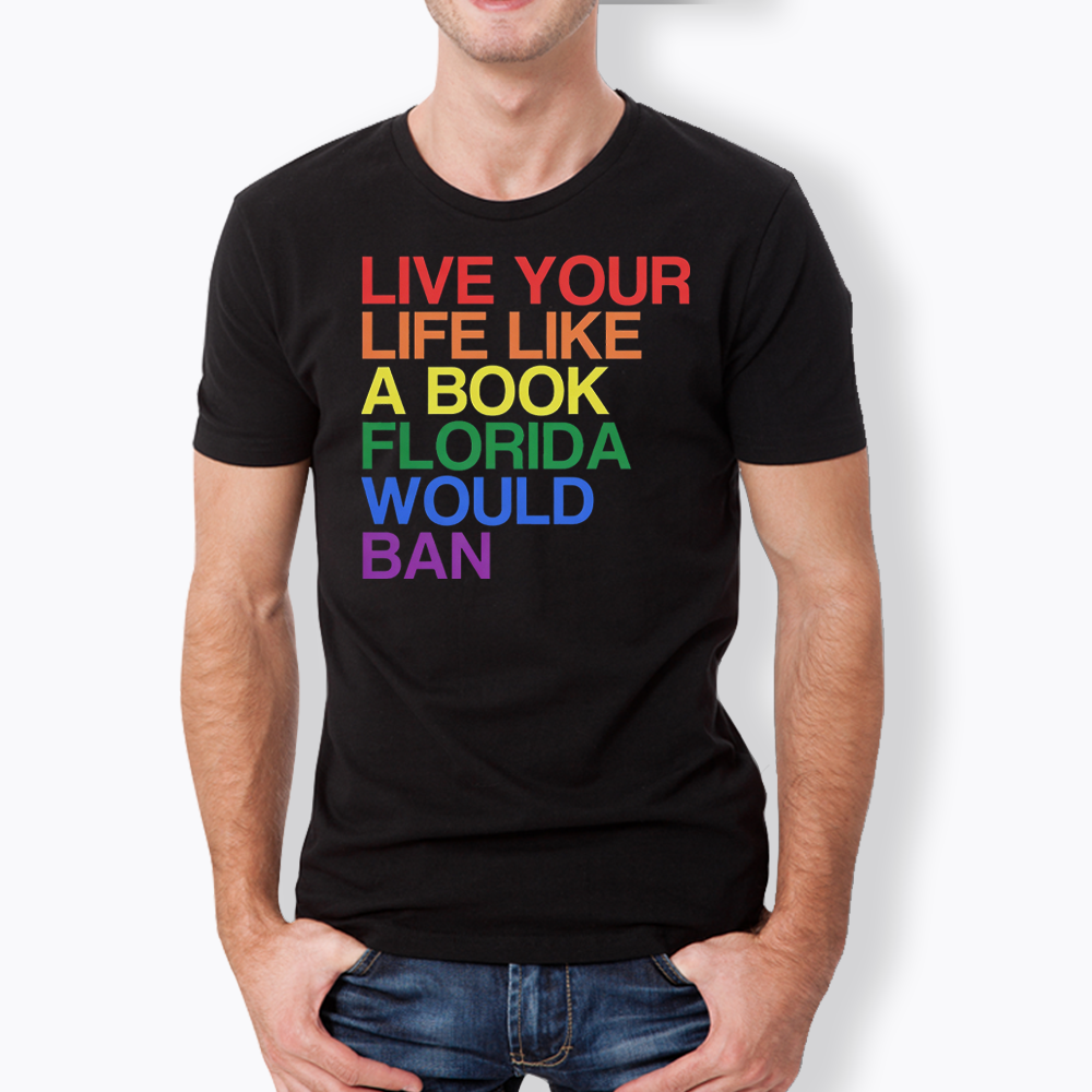 Live Life Like A Banned Book In Florida Classic T-Shirt