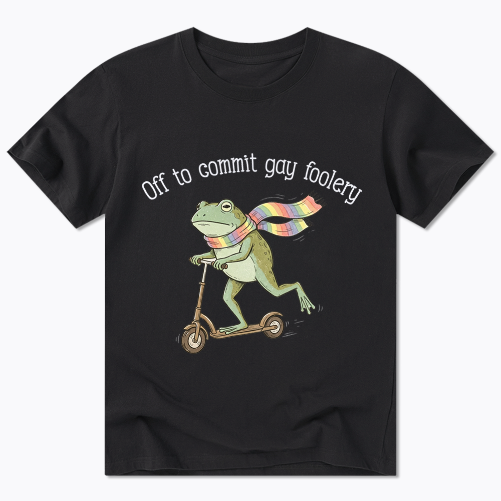 Off To Commit Gay Foolery Classic T-Shirt