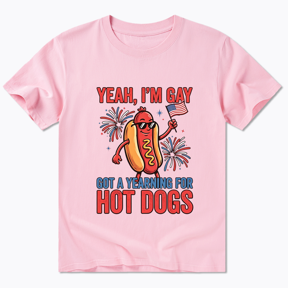 Yeah I'm Gay Got A Yearning for Hot Dogs Classic T-Shirt