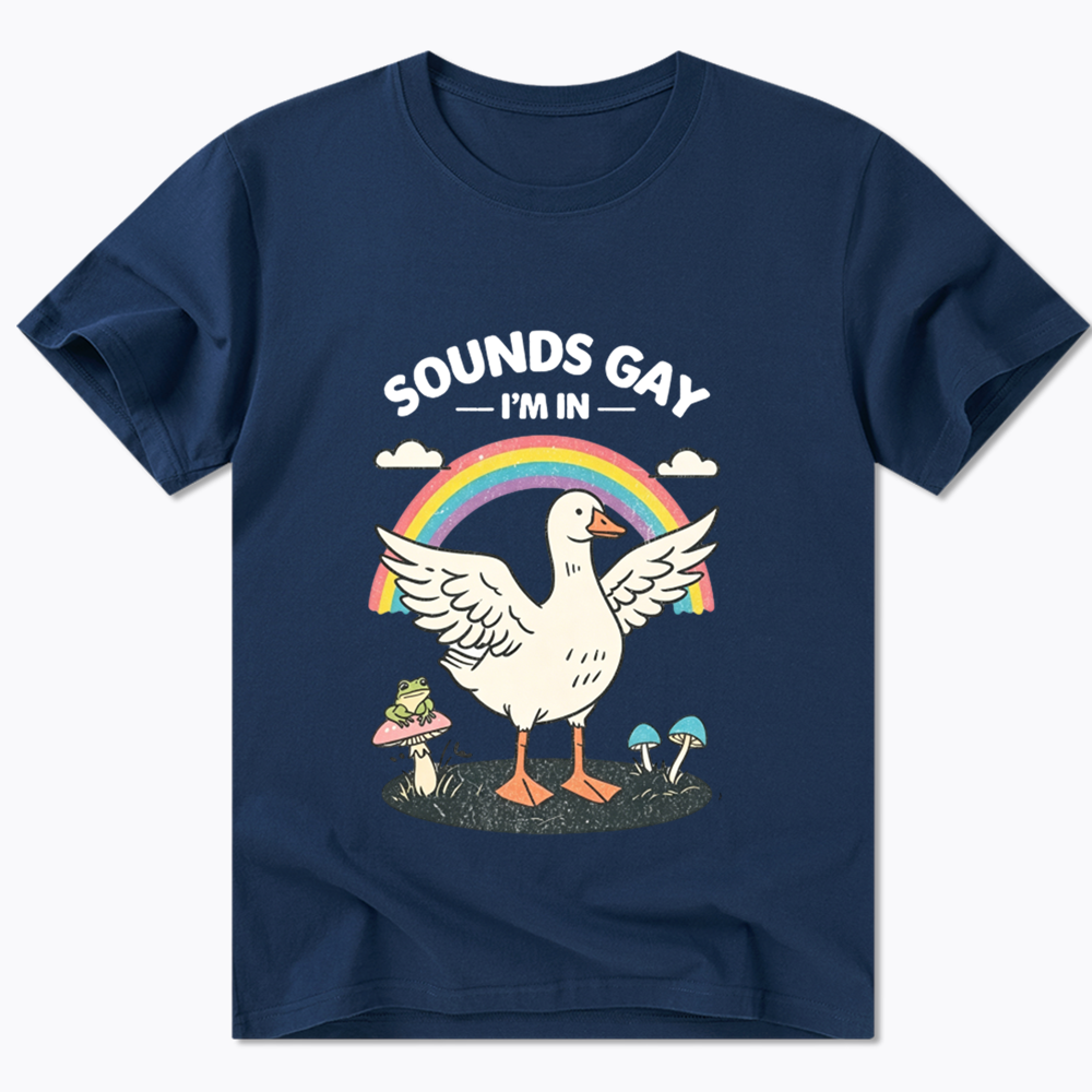 Silly Goose Sounds Gay I'm In Rainbow Classic T-Shirt
