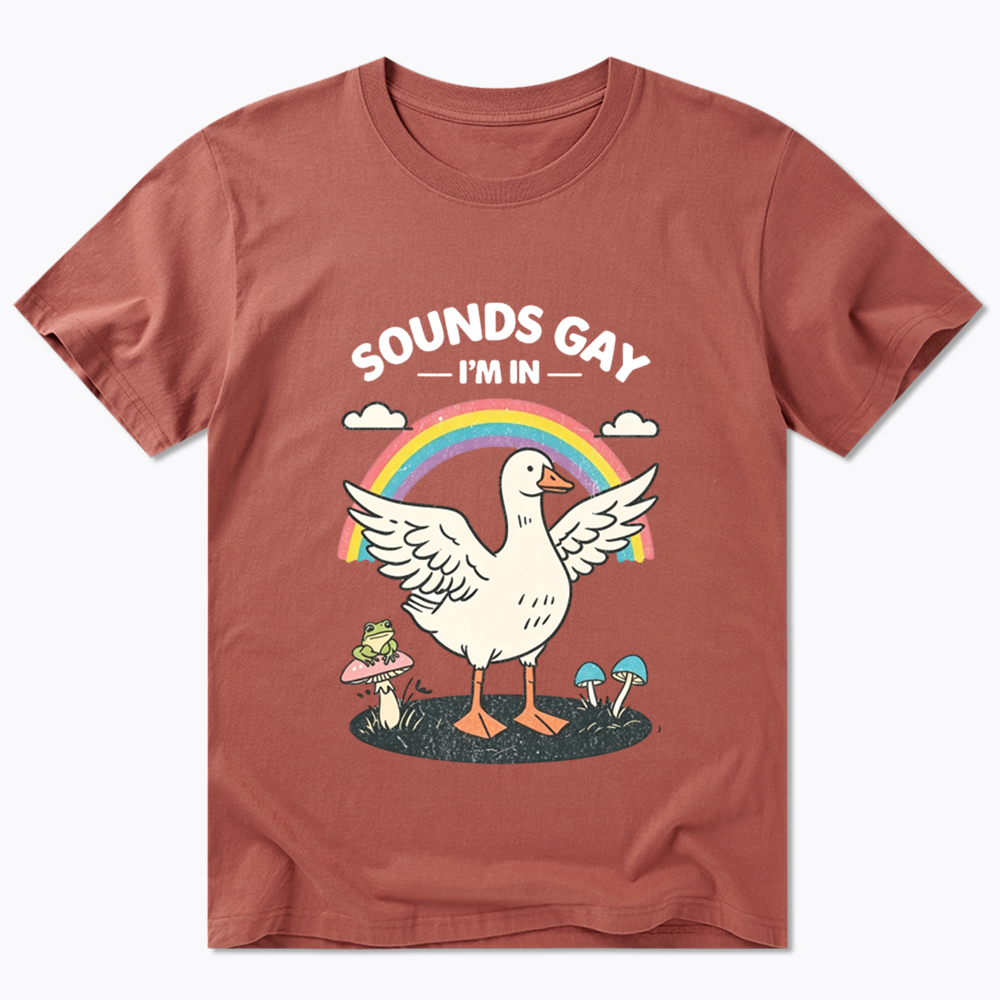 Silly Goose Sounds Gay I'm In Rainbow Classic T-Shirt