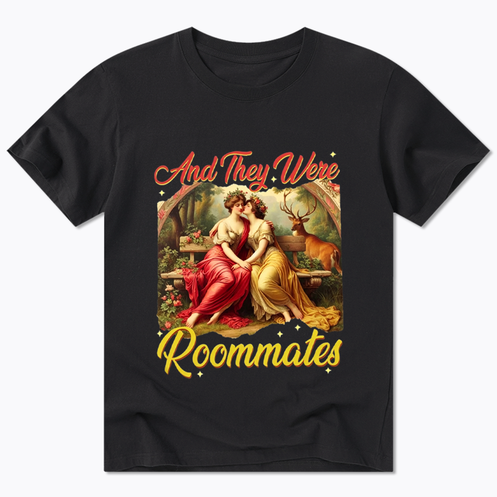 And they Were Roommates Classic T-Shirt