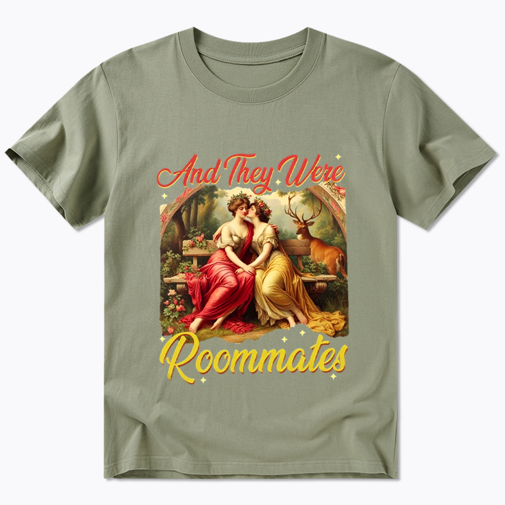 And they Were Roommates Classic T-Shirt
