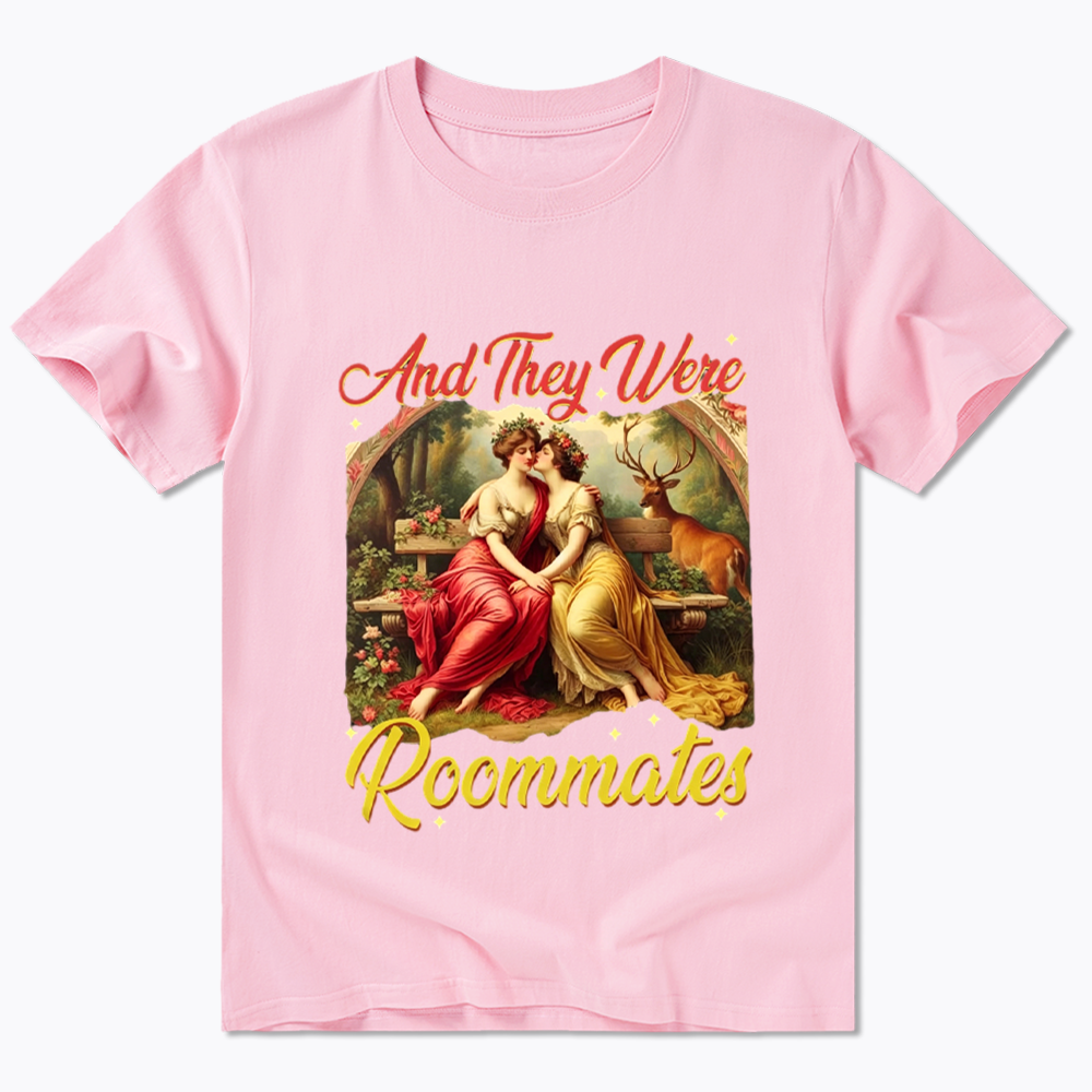 And they Were Roommates Classic T-Shirt