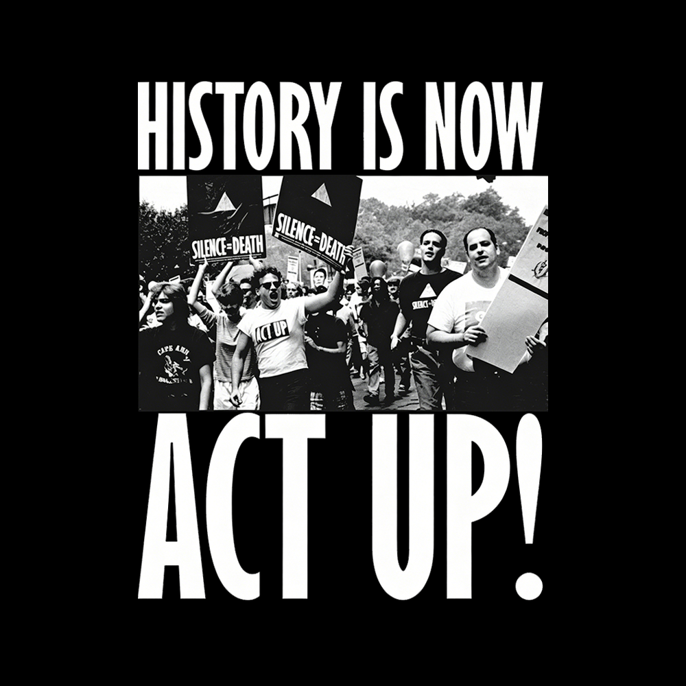 ACT UP Classic T-Shirt