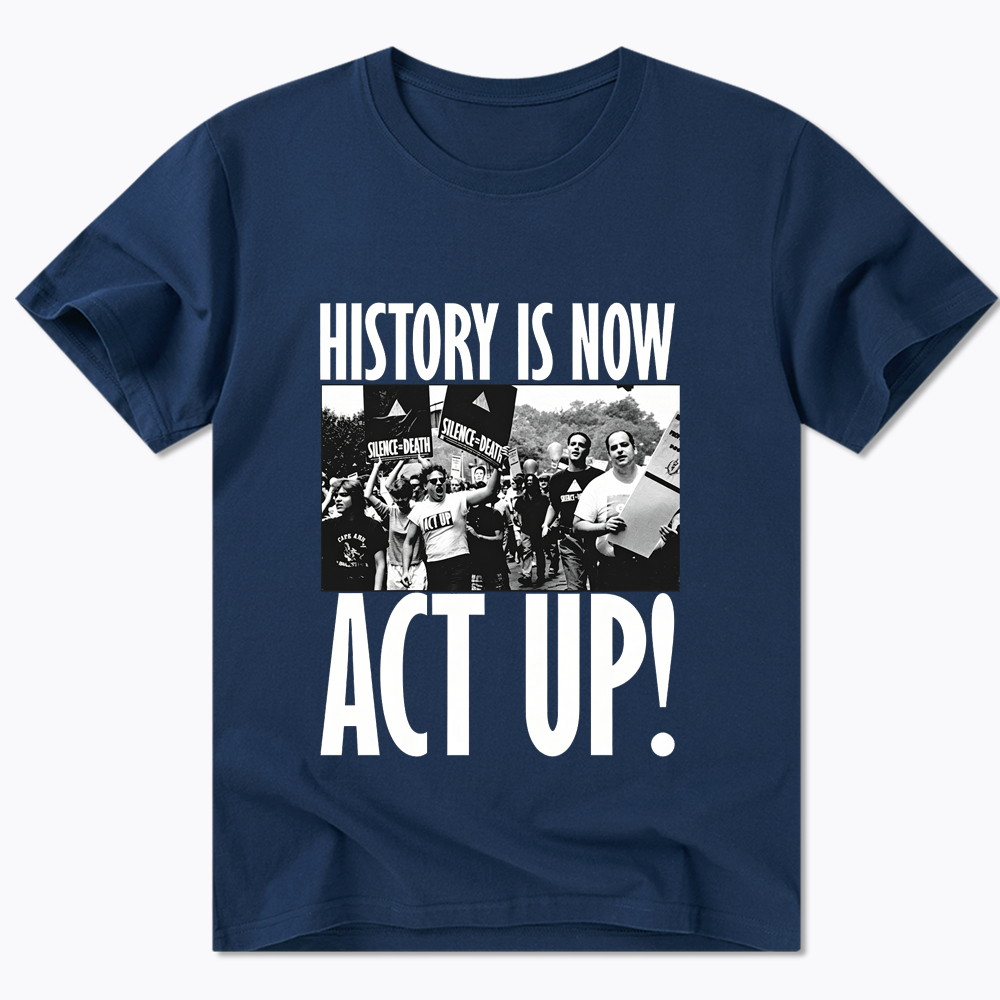 ACT UP Classic T-Shirt
