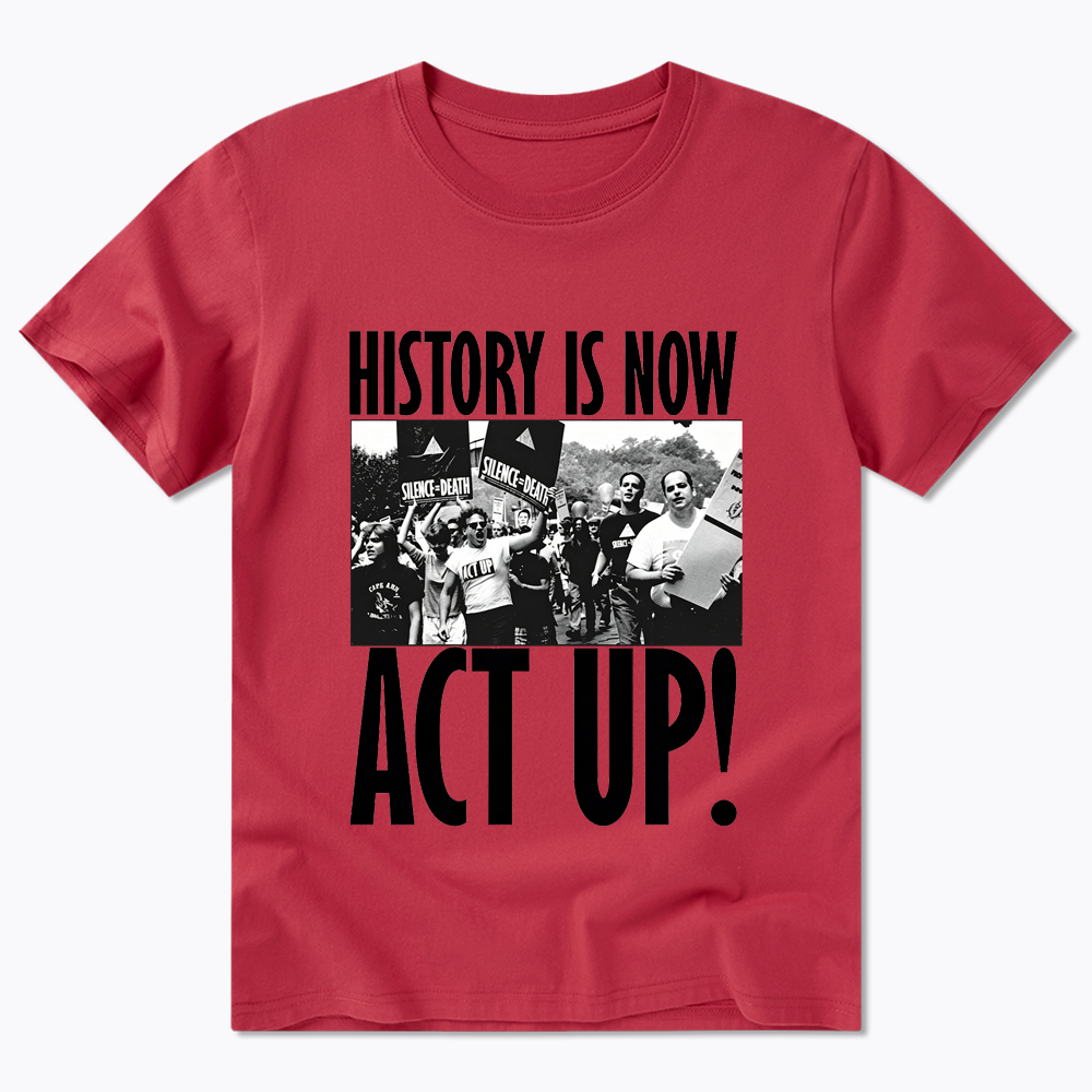 ACT UP Classic T-Shirt
