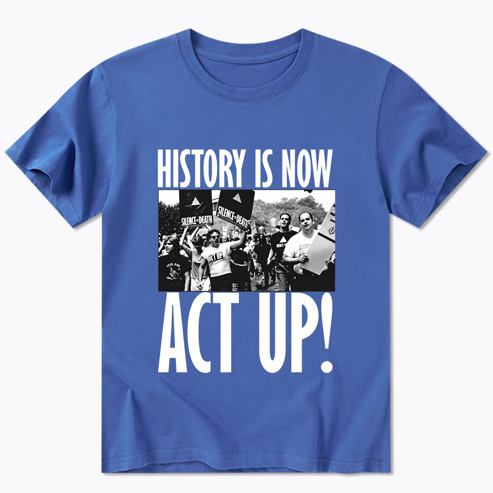 ACT UP Classic T-Shirt