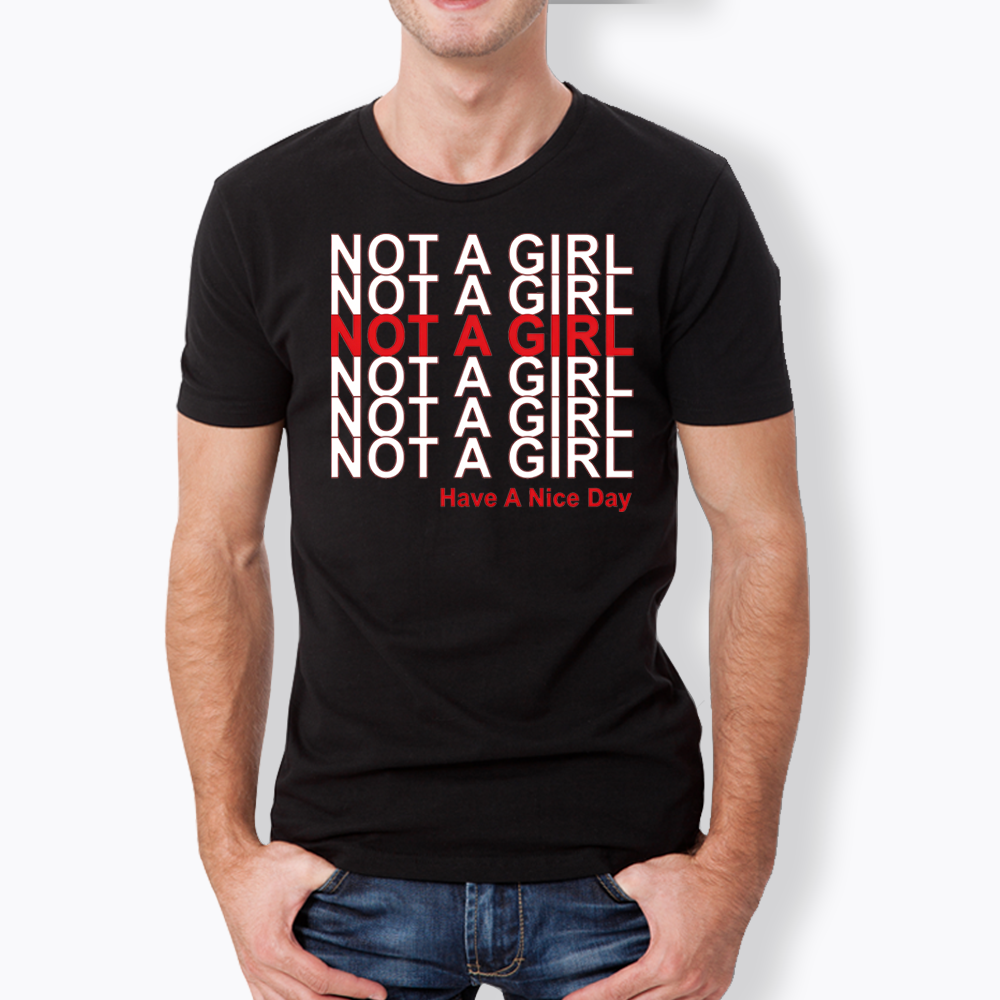 Not A Girl Classic T-Shirt