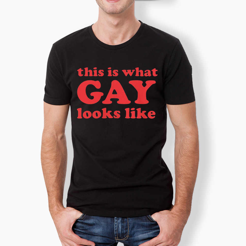 This Is What Gay Looks Like Classic T-Shirt