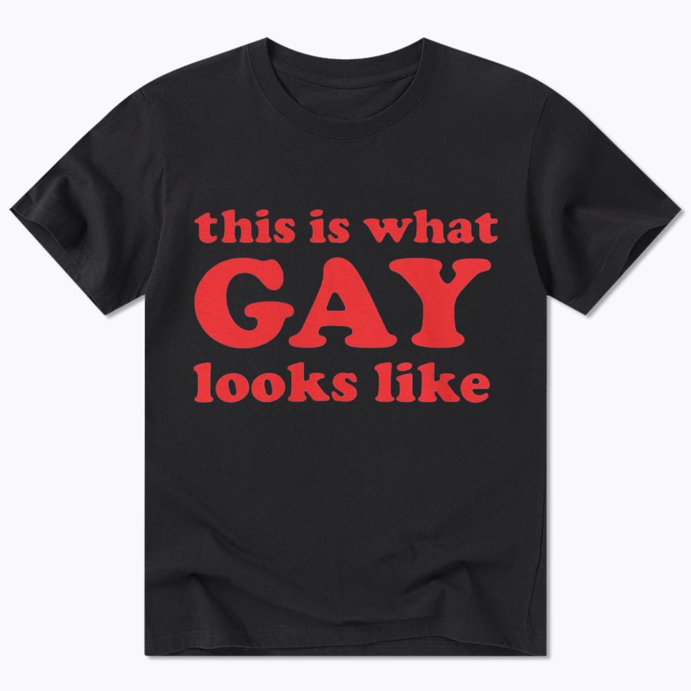 This Is What Gay Looks Like Classic T-Shirt