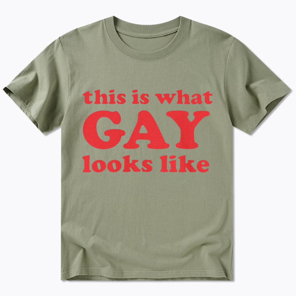 This Is What Gay Looks Like Classic T-Shirt