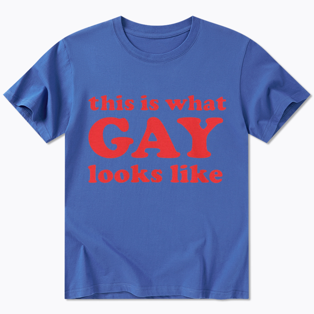 This Is What Gay Looks Like Classic T-Shirt