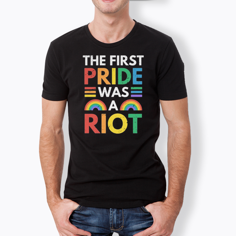 The First Pride Was A Riot Classic T-Shirt