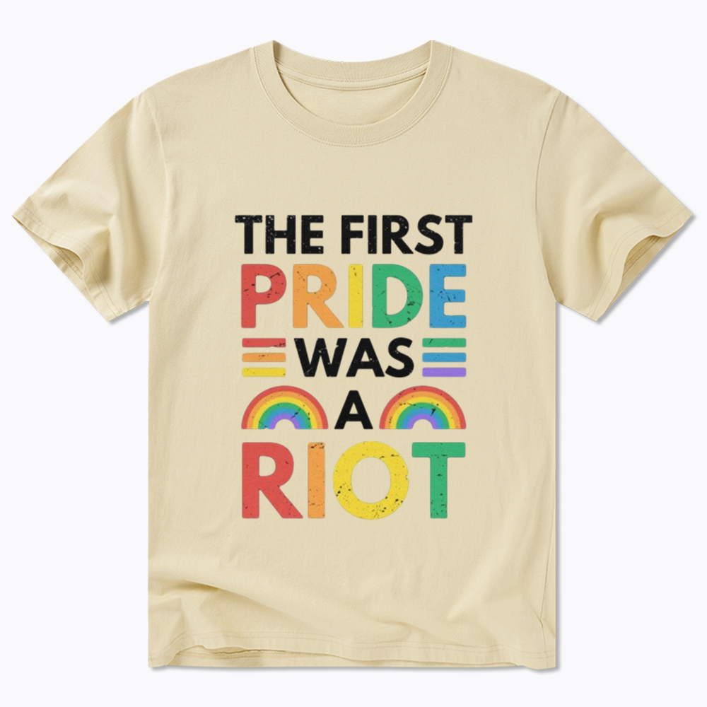 The First Pride Was A Riot Classic T-Shirt