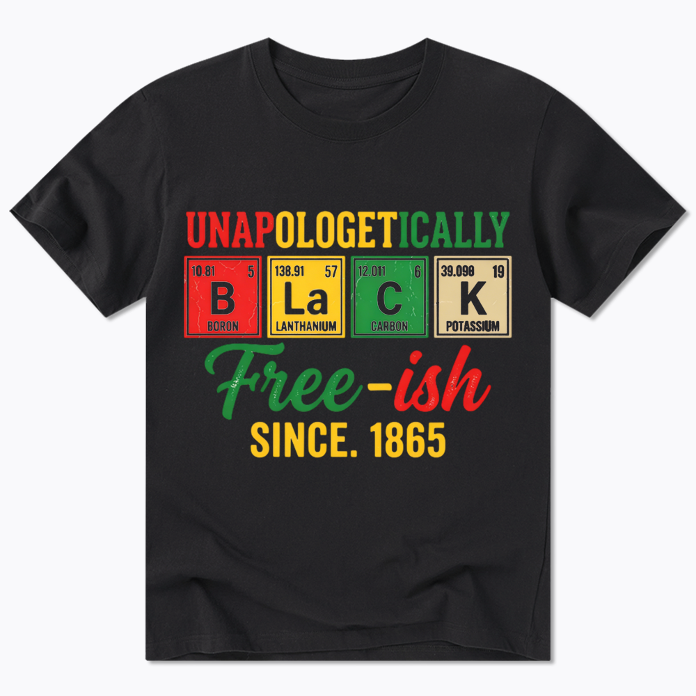 Unapologetically Black Periodic Table Classic T-Shirt