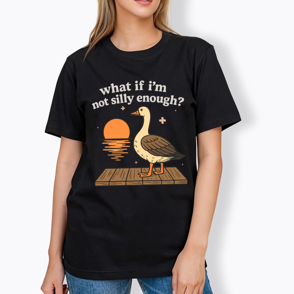 What If I'm Not Silly Enough Classic T-Shirt