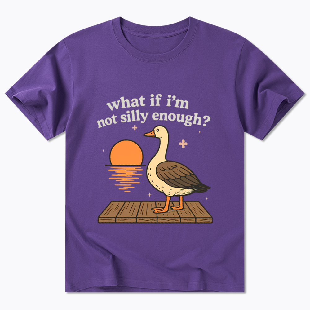 What If I'm Not Silly Enough Classic T-Shirt