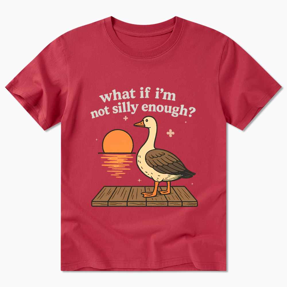 What If I'm Not Silly Enough Classic T-Shirt