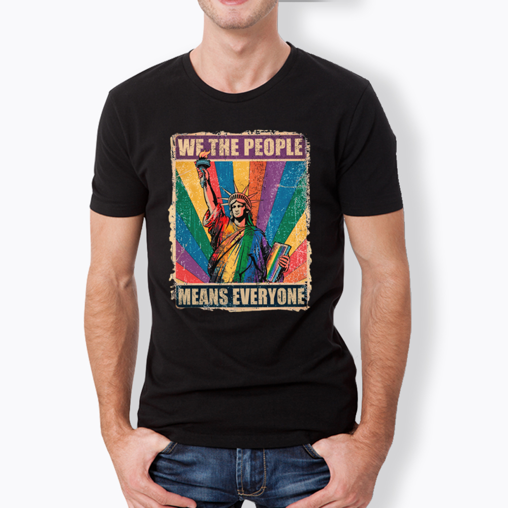 We the People Means Everyone LGBT Pride Classic T-Shirt