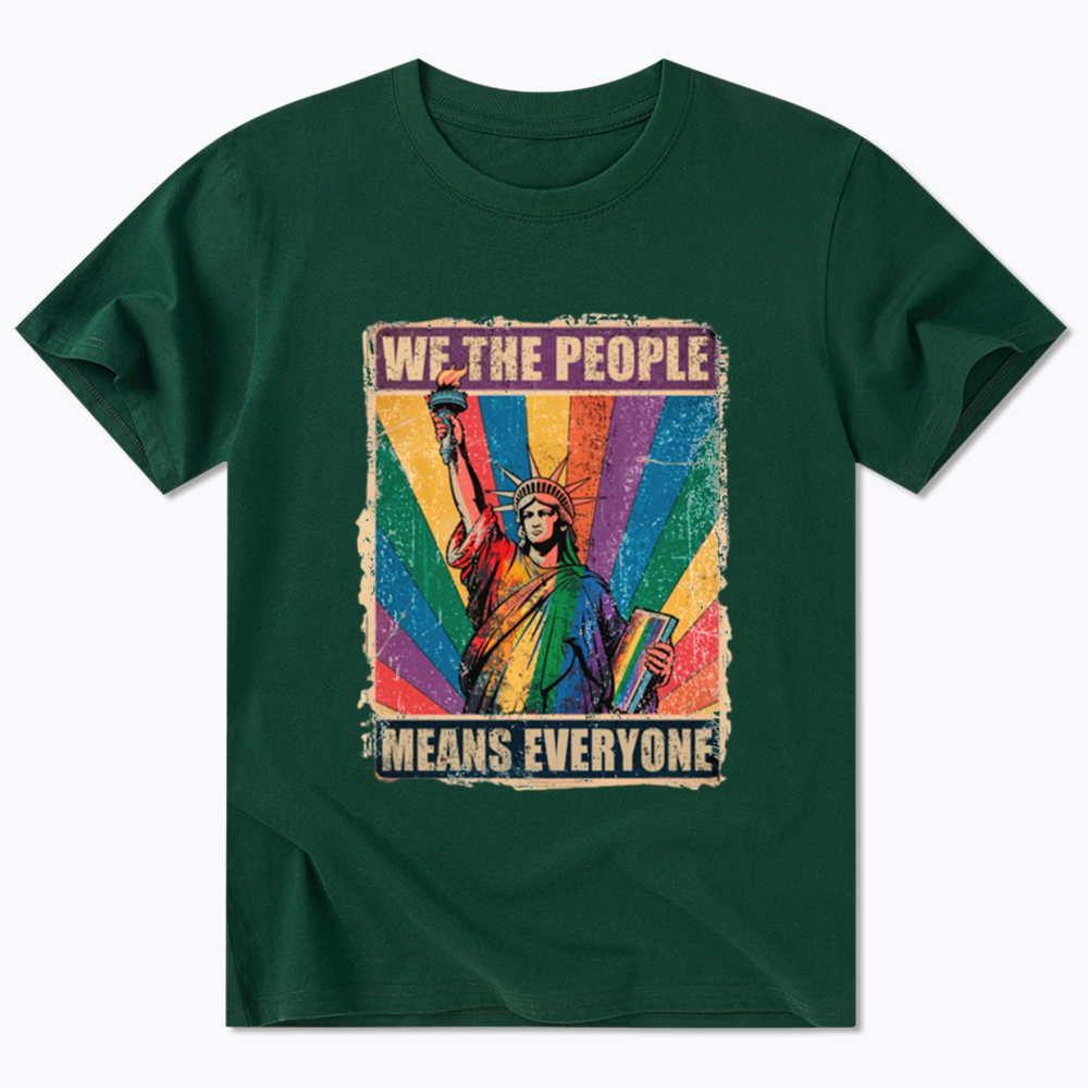 We the People Means Everyone LGBT Pride Classic T-Shirt