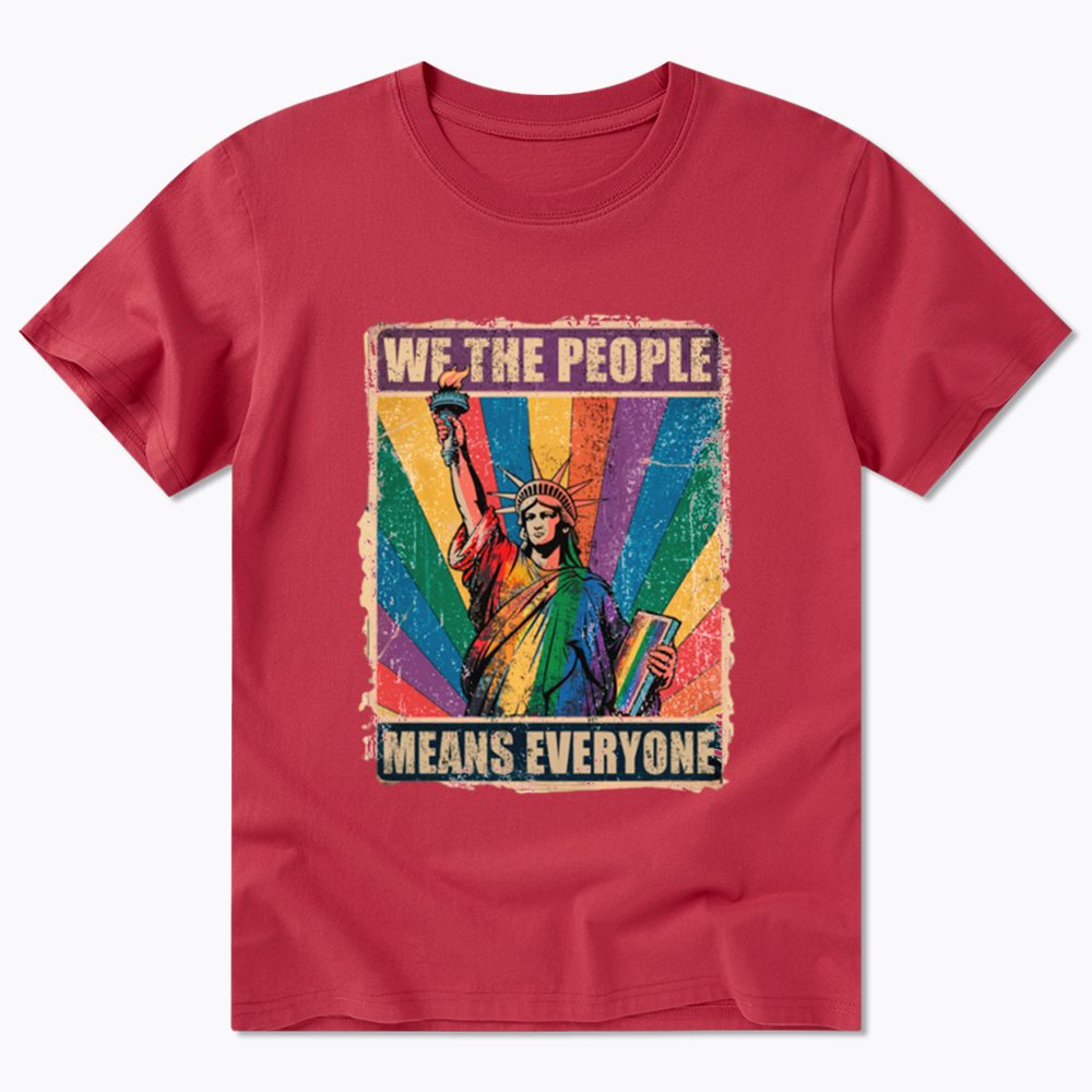 We the People Means Everyone LGBT Pride Classic T-Shirt