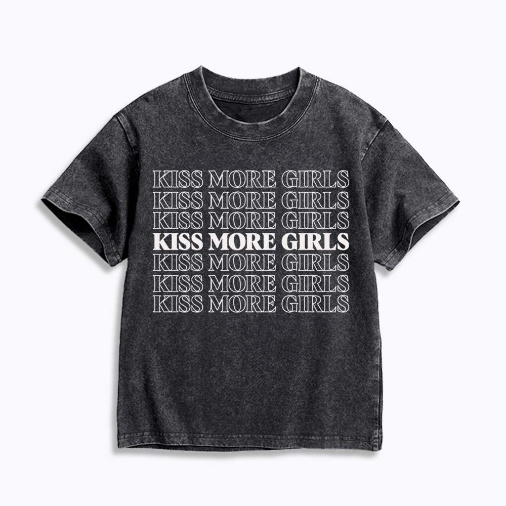 Kiss More Girls Kids Washed T-Shirts