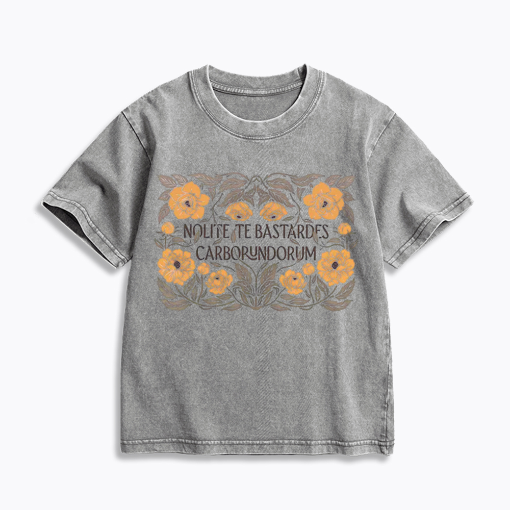 Nolite Te Bastardes Carborundorum Kids Washed T-Shirt