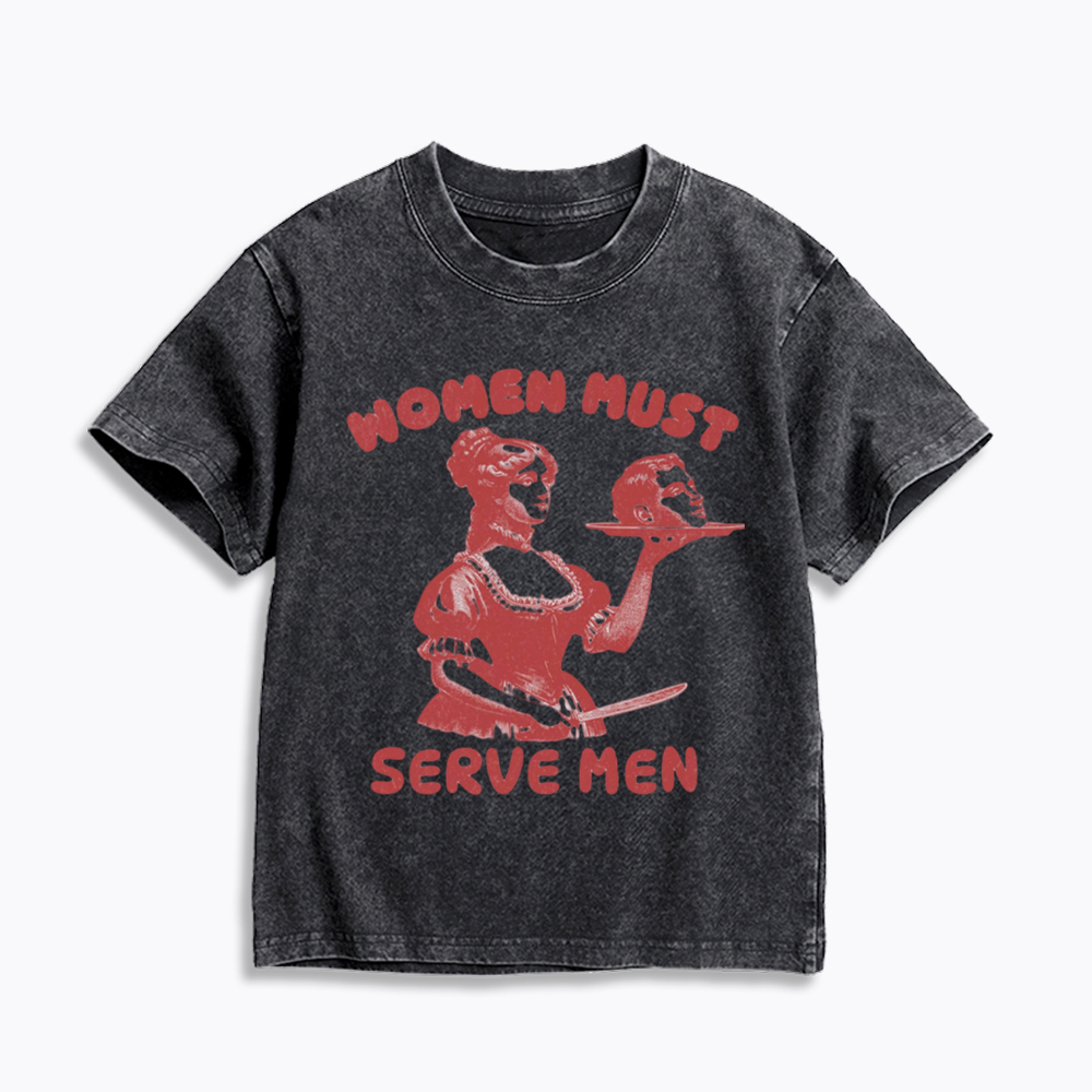 Smashing Patriarchy Women Must Serve Men Kids Washed T-Shirt