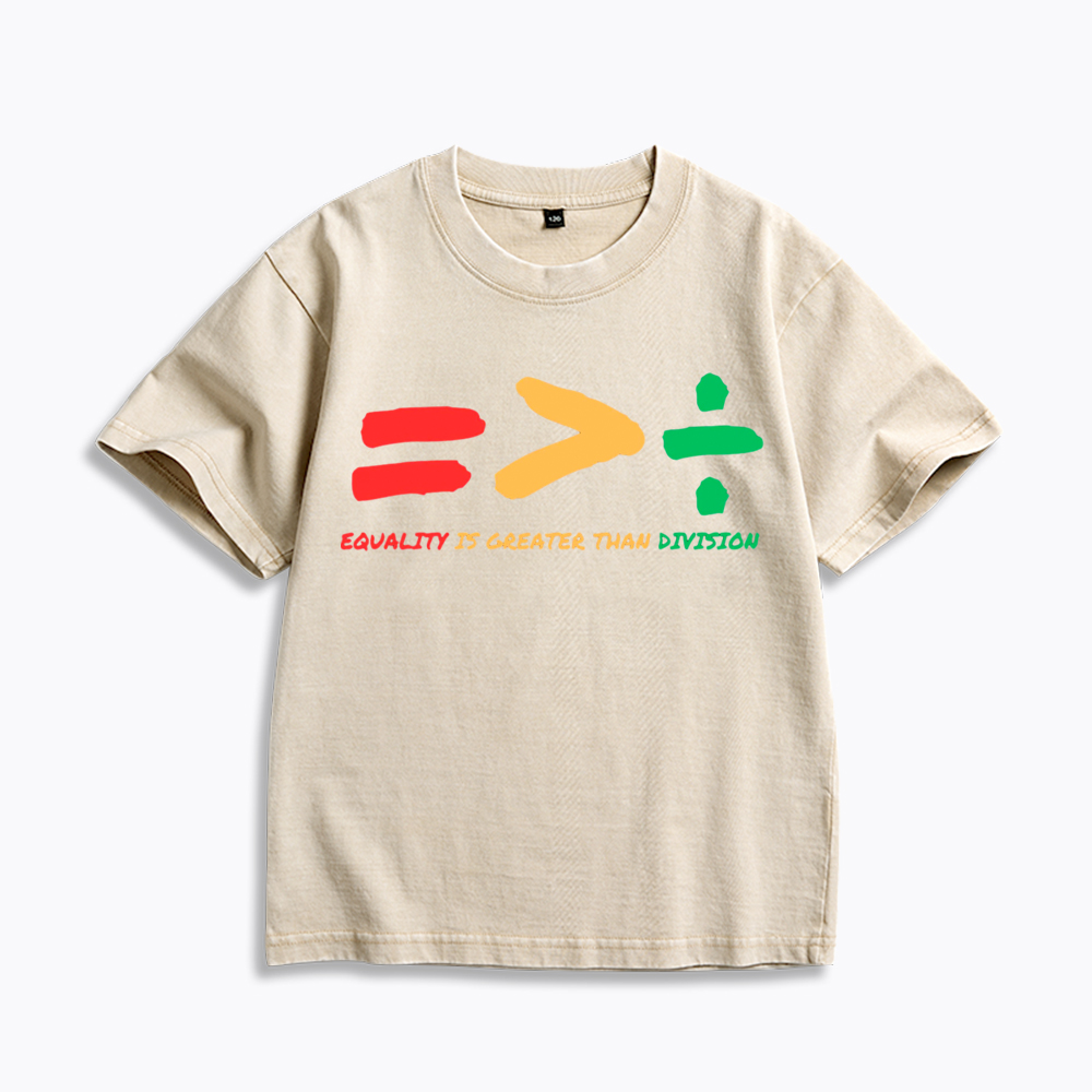 Equality is Greater Than Division Human Rights Kids Washed T-Shirt