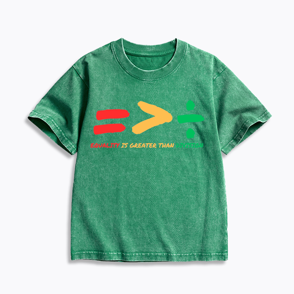 Equality is Greater Than Division Human Rights Kids Washed T-Shirt