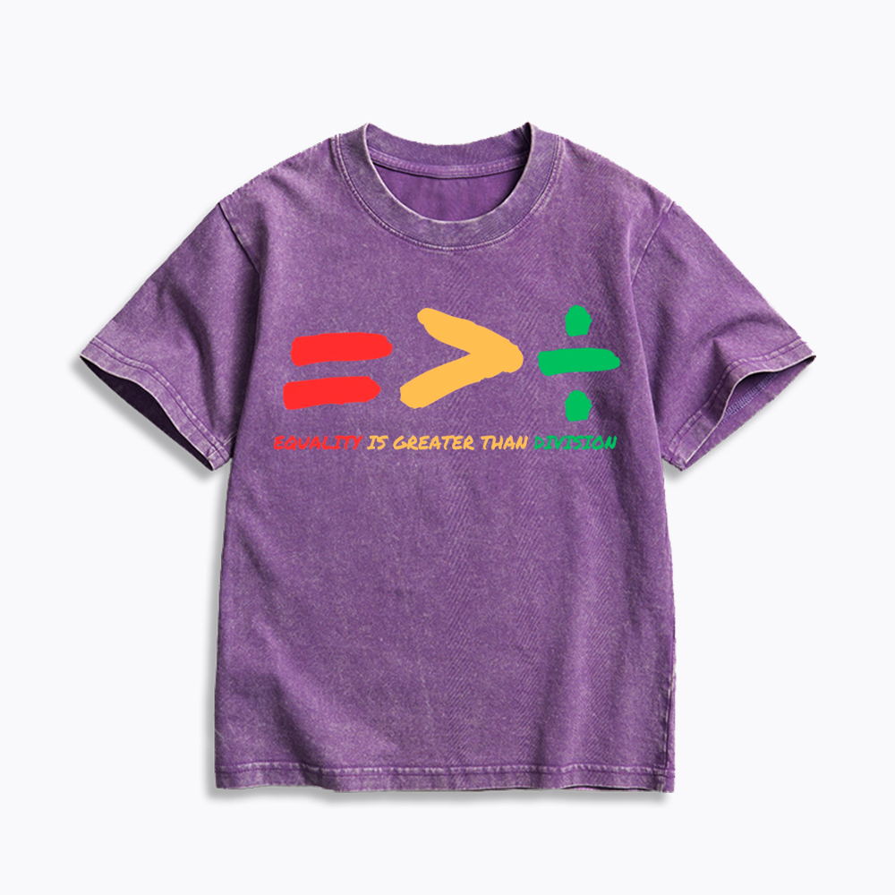 Equality is Greater Than Division Human Rights Kids Washed T-Shirt