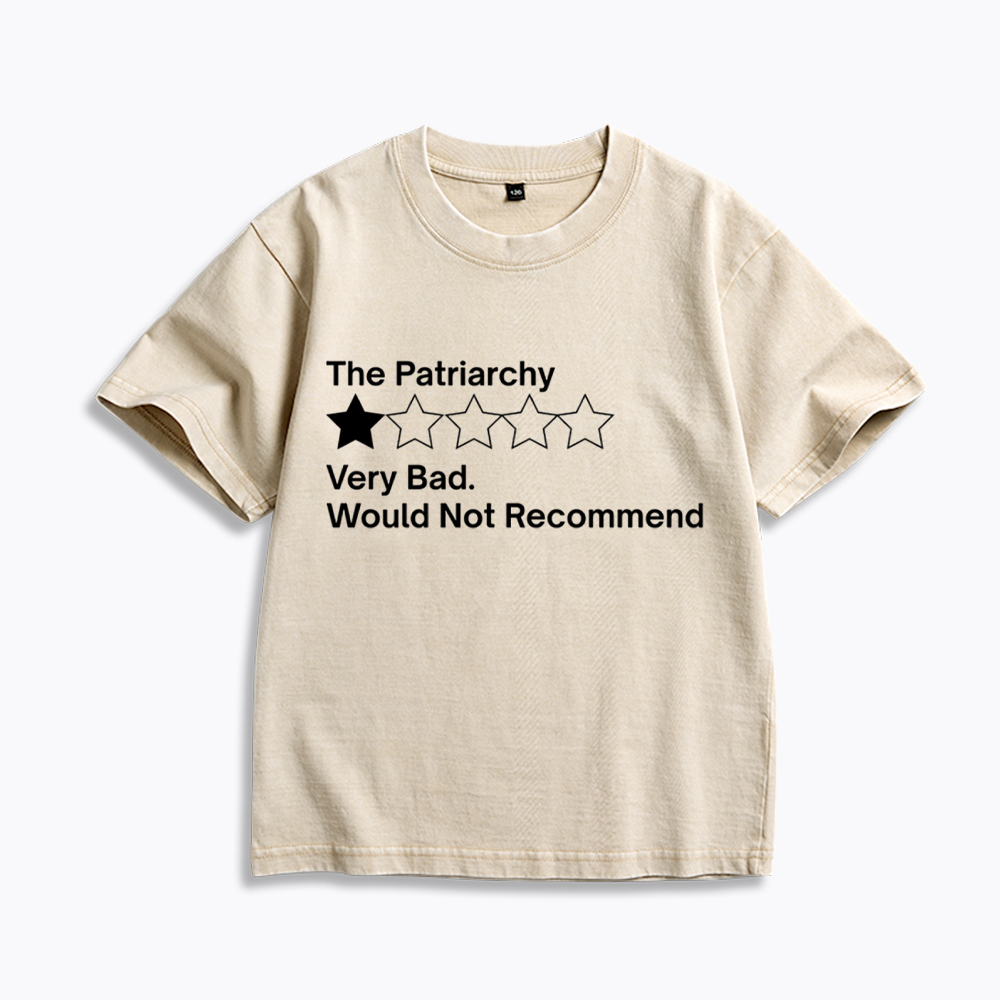 The Patriarchy Very Bad Would Not Recommend Kids Washed T-Shirt