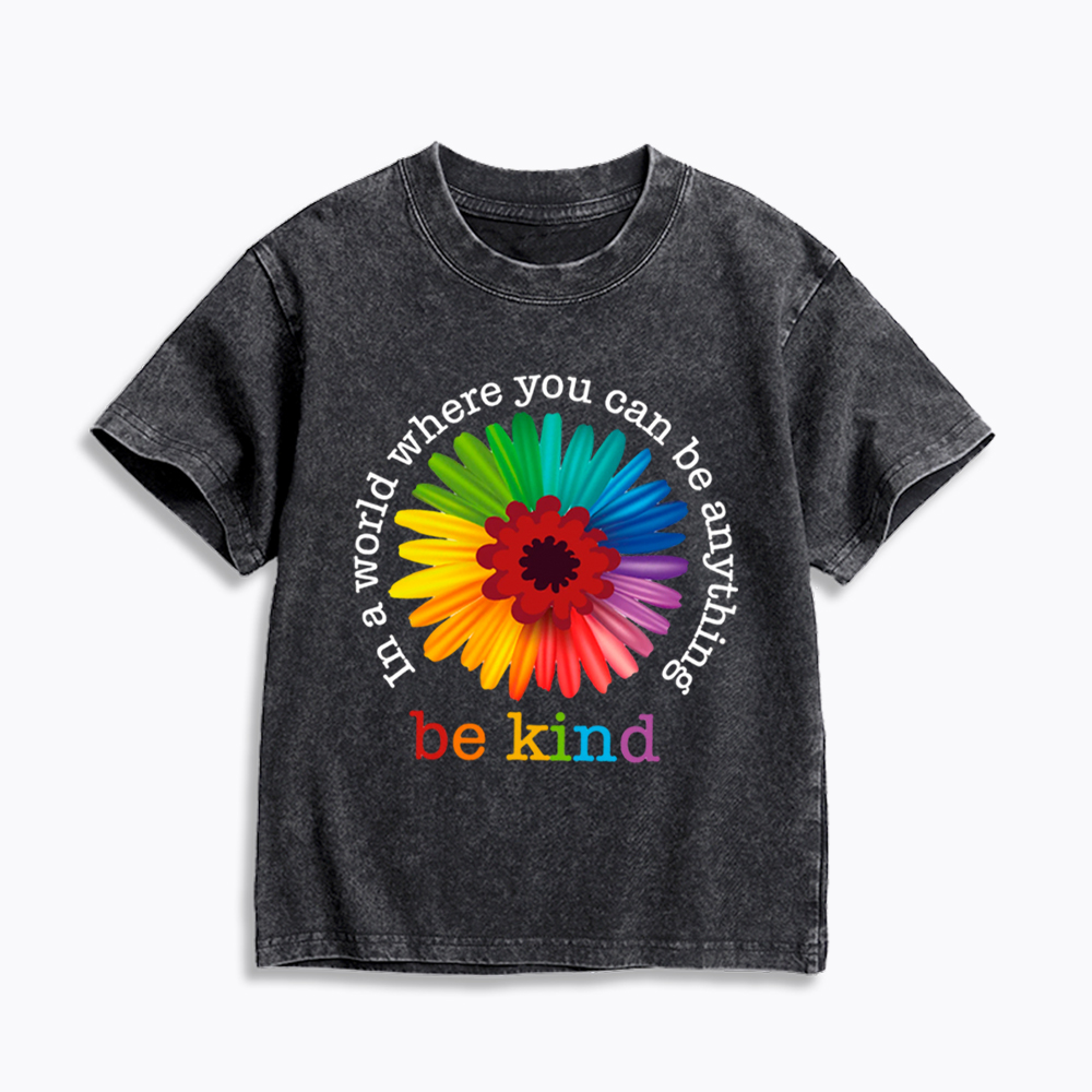 In a World Where You Can be Anything be Kind Kids Washed T-Shirt