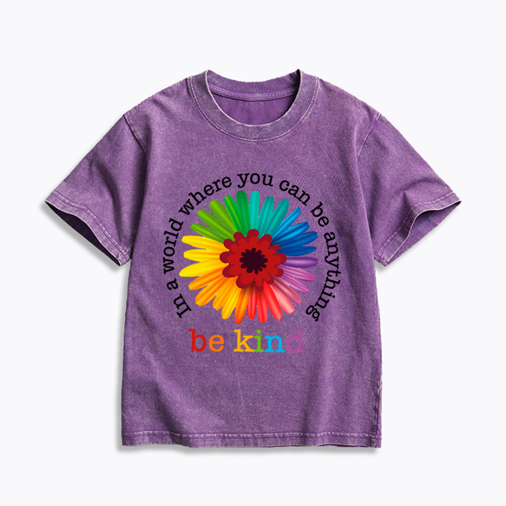 In a World Where You Can be Anything be Kind Kids Washed T-Shirt
