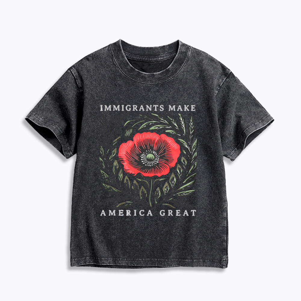 Immigrants Make America Great Kids Washed T-Shirt