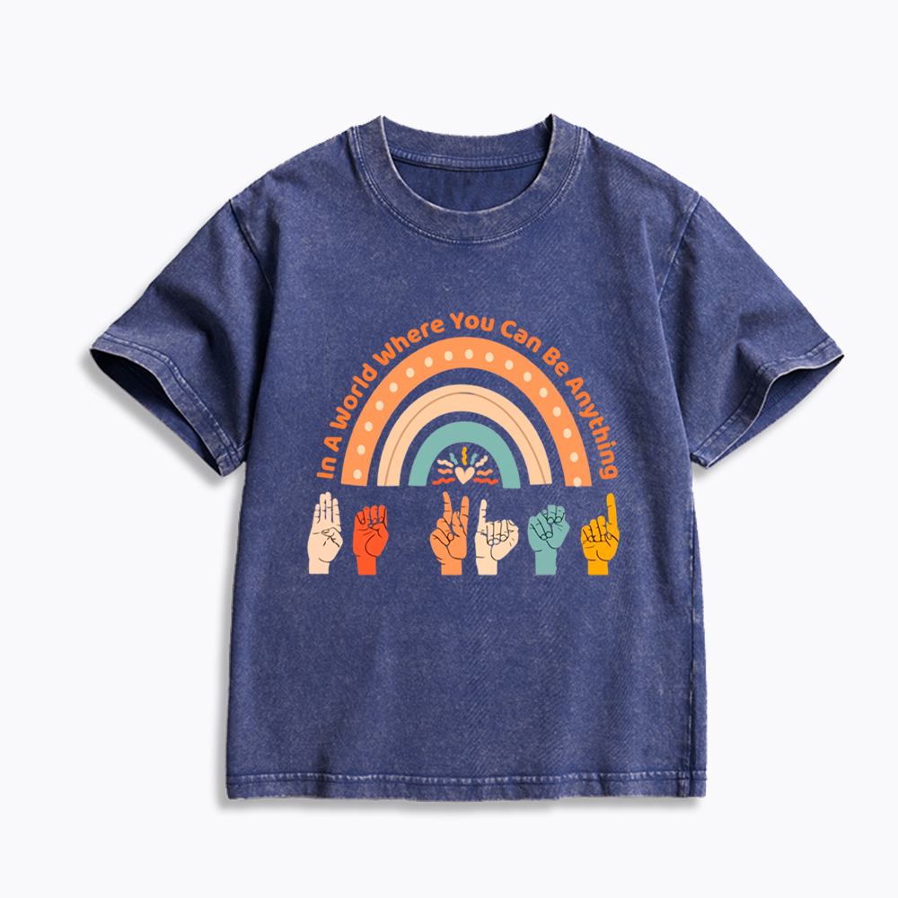 Be Kind in a World Where You Can Be Anything Kids Washed T-Shirt