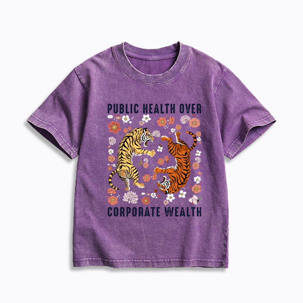 Public Health Over Corporate Wealth Kids Washed T-Shirts