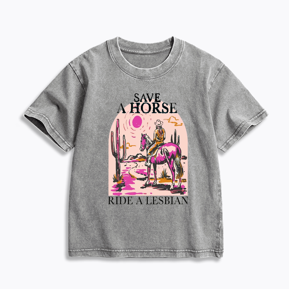 Save A Horse Ride A Lesbian Kids Washed T-Shirts