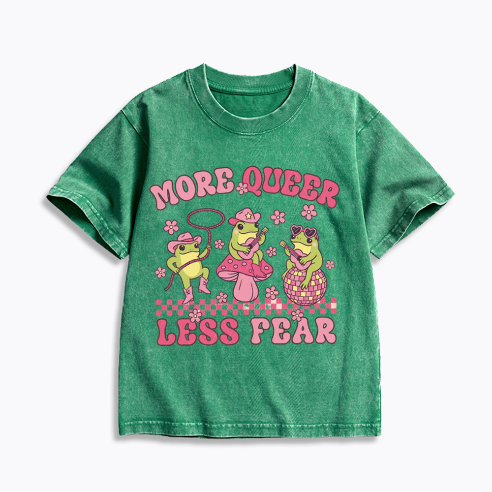 More Queer Less Fear Kids Washed T-Shirts