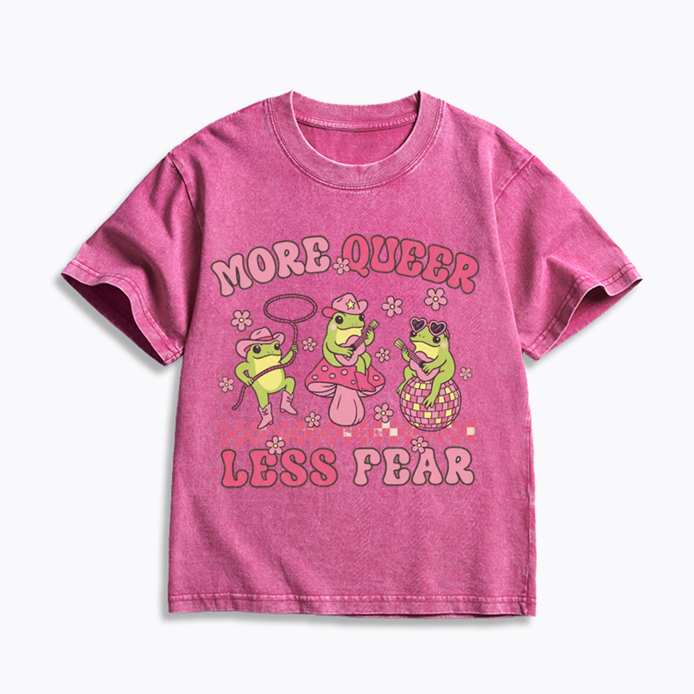 More Queer Less Fear Kids Washed T-Shirts
