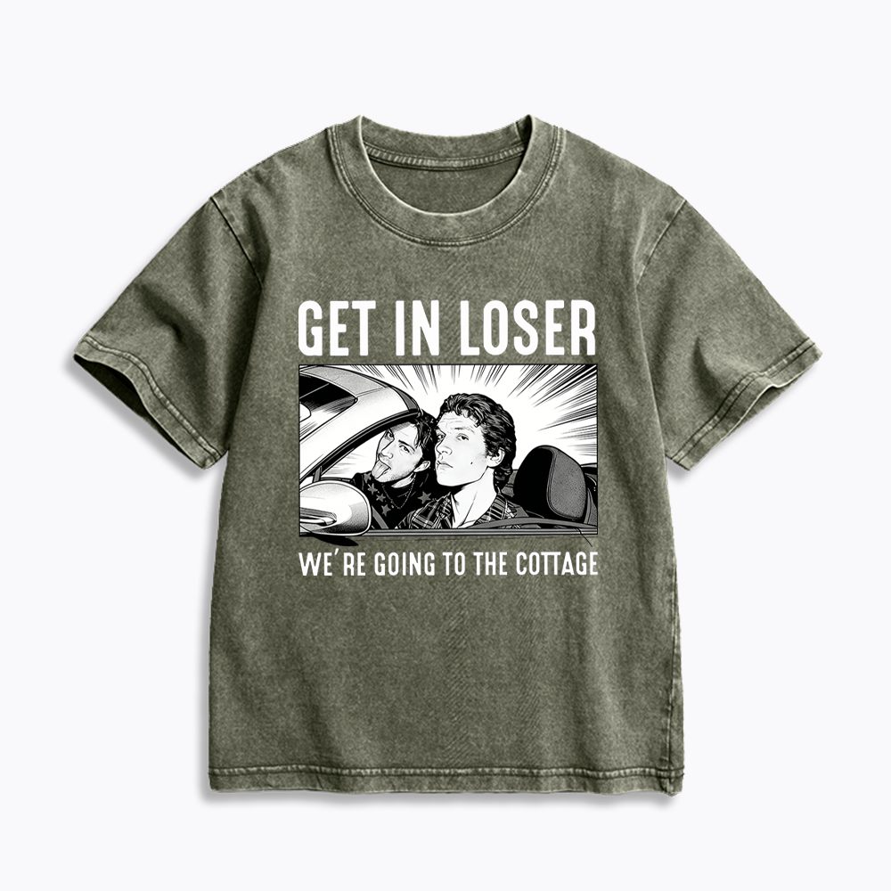 Get In Loser We're Going To The Cottage Kids Washed T-Shirts
