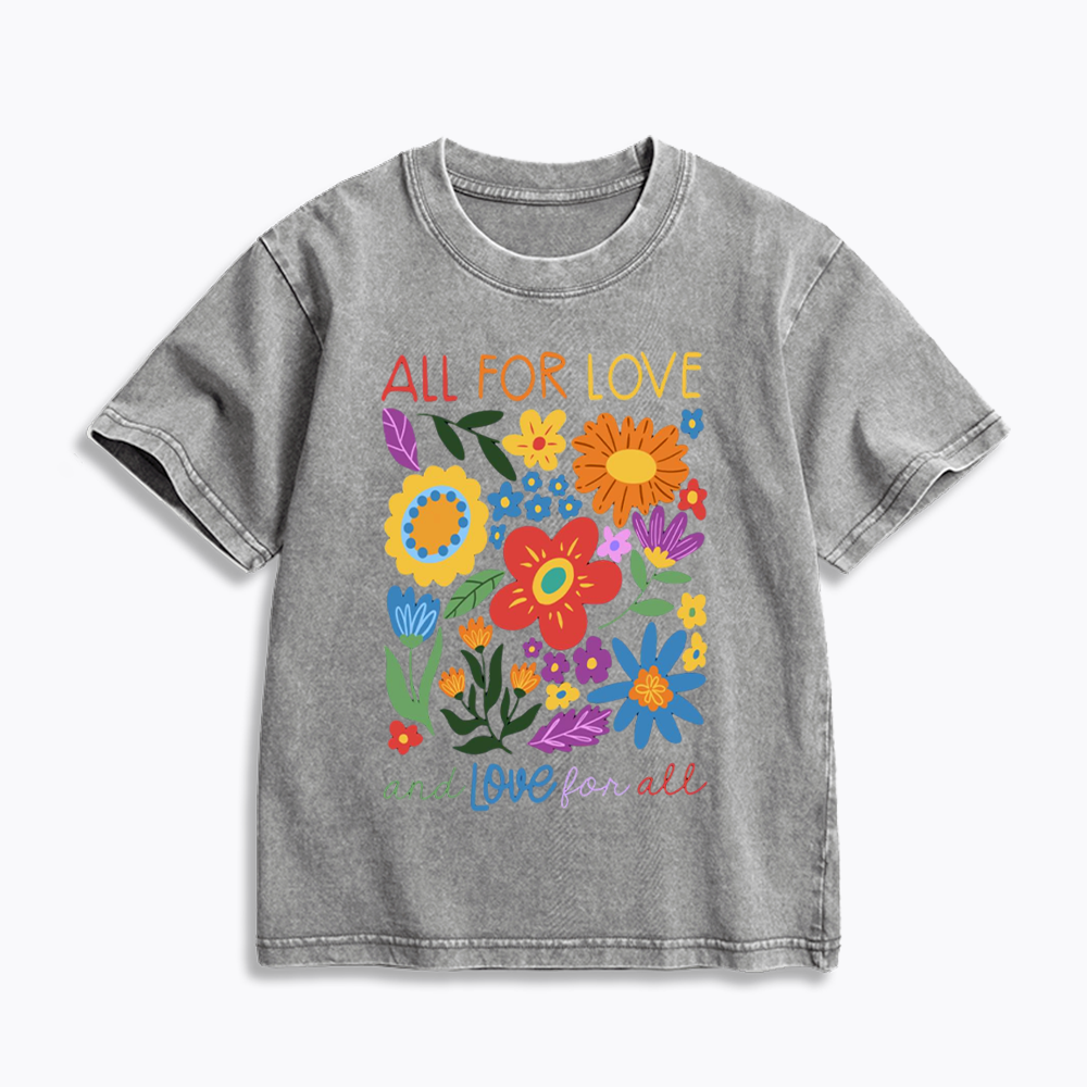 All For Love Love For All Kids Washed T-Shirts