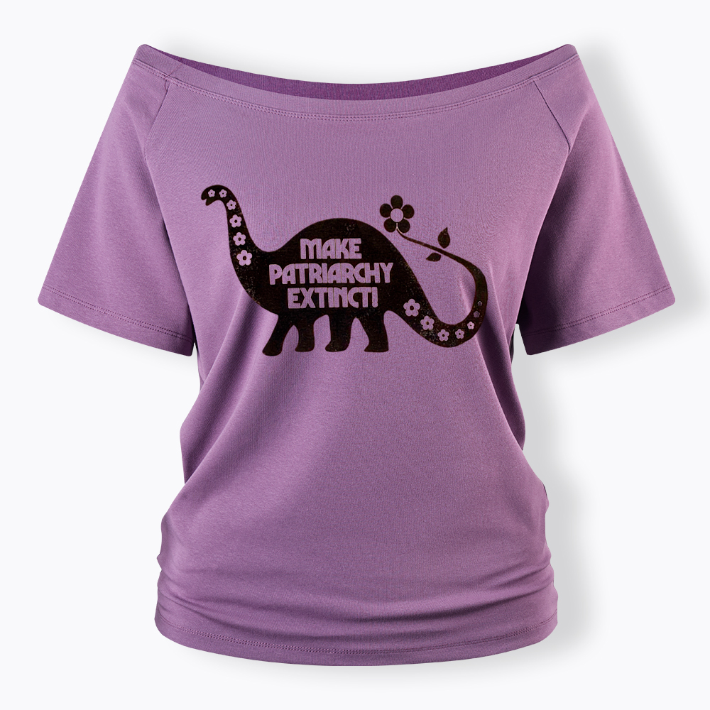Make Patriarchy Extinct Off Shoulder T-Shirt