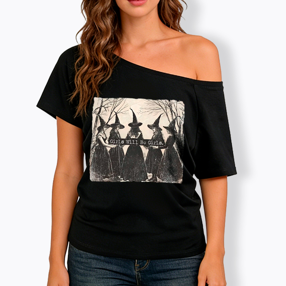 Girls Will Be Girls Witch Off Shoulder T-Shirt