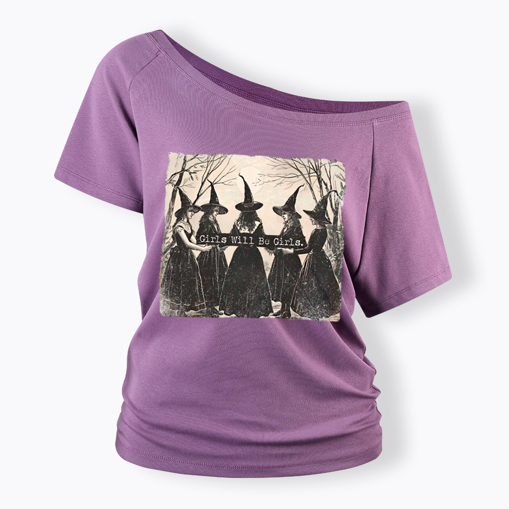 Girls Will Be Girls Witch Off Shoulder T-Shirt