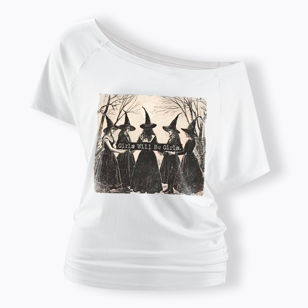 Girls Will Be Girls Witch Off Shoulder T-Shirt